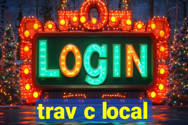 trav c local