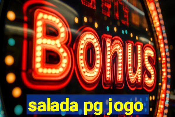 salada pg jogo