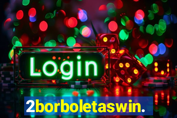 2borboletaswin.com