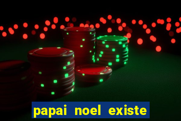 papai noel existe no brasil