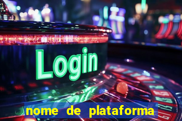 nome de plataforma de jogos