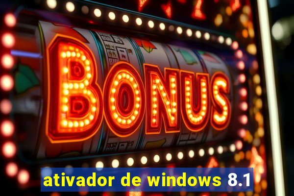 ativador de windows 8.1