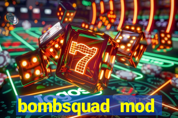 bombsquad mod manager download