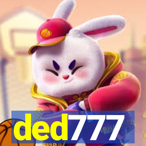 ded777