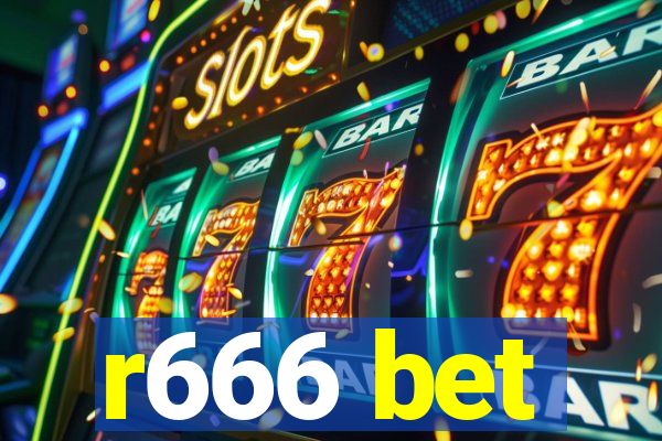 r666 bet