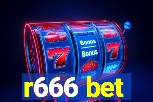 r666 bet