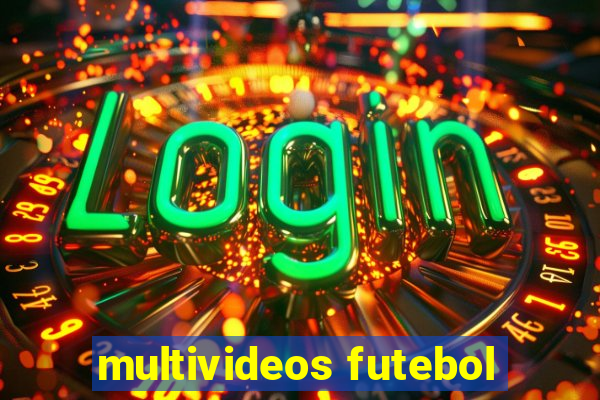 multivideos futebol