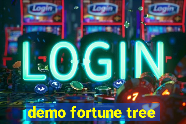 demo fortune tree