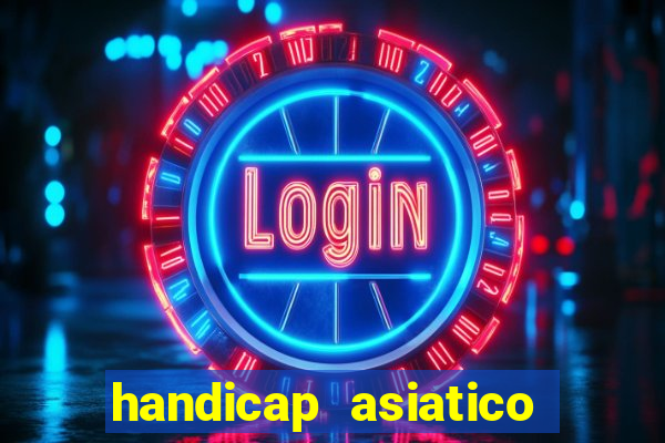 handicap asiatico 0.0 0.5