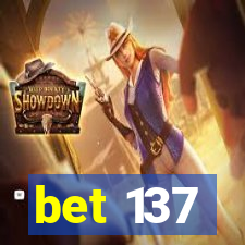 bet 137