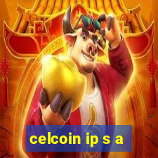 celcoin ip s a