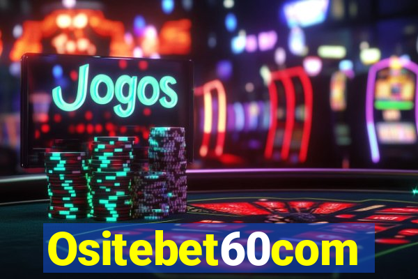 Ositebet60com