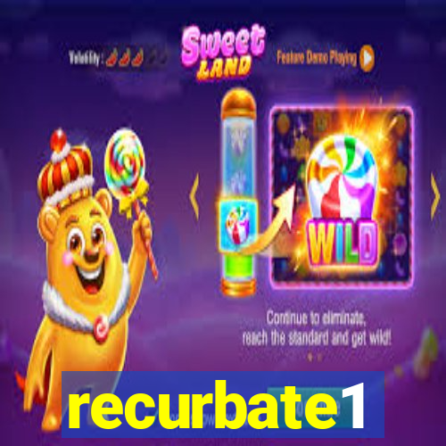 recurbate1