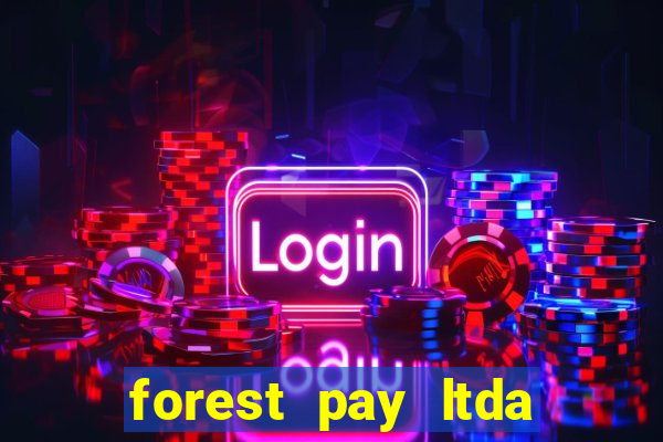 forest pay ltda plataforma de jogos