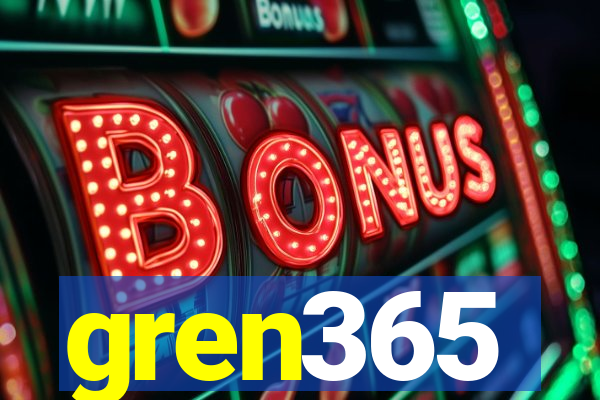 gren365