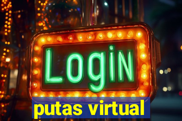 putas virtual