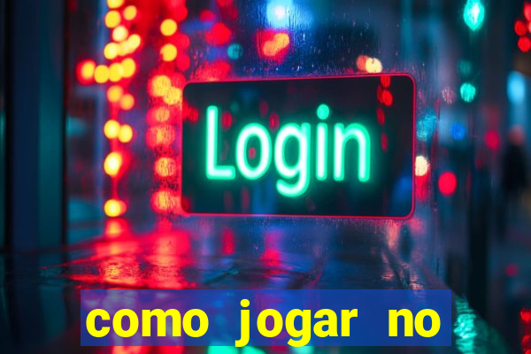 como jogar no tigre sem depositar