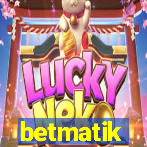 betmatik