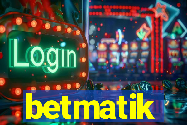 betmatik