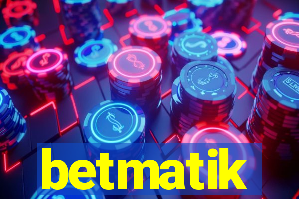 betmatik