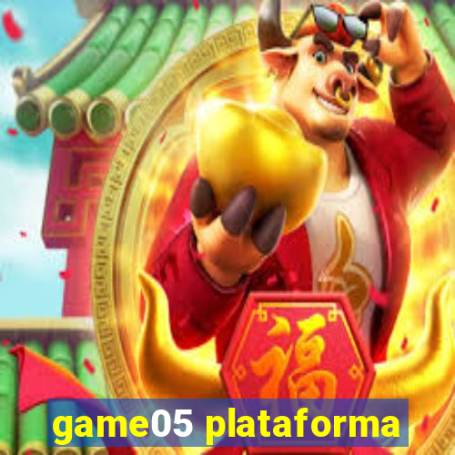 game05 plataforma