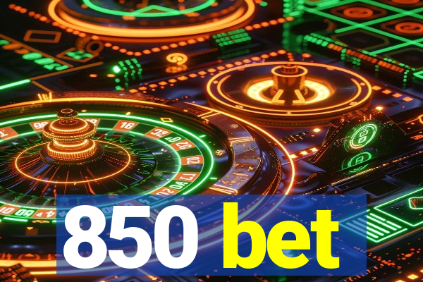 850 bet