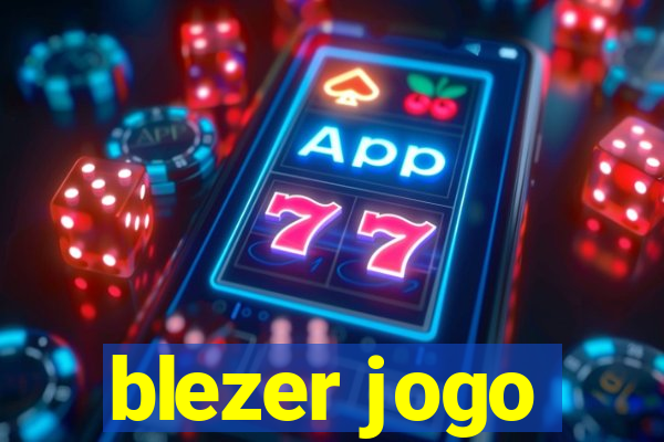 blezer jogo