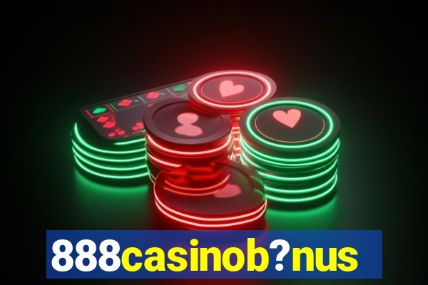 888casinob?nus