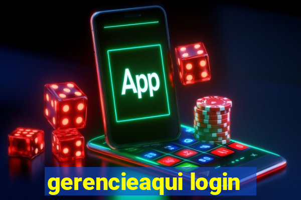 gerencieaqui login