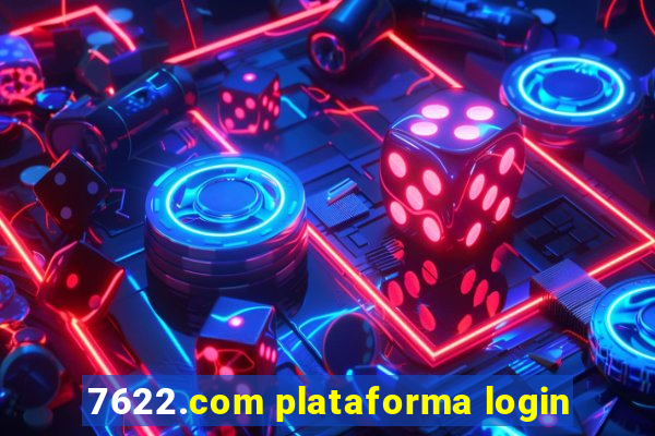 7622.com plataforma login