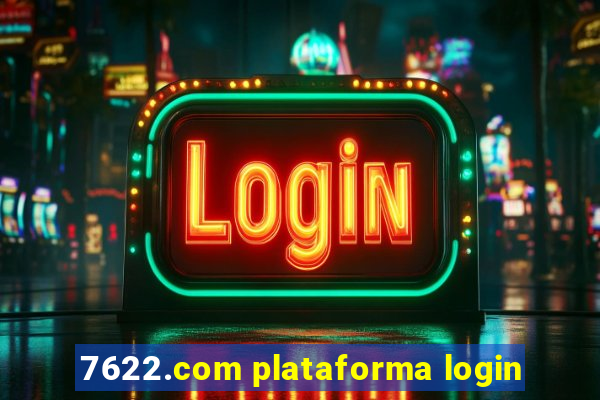 7622.com plataforma login