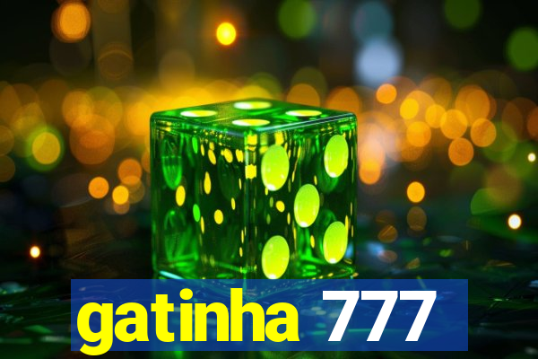 gatinha 777