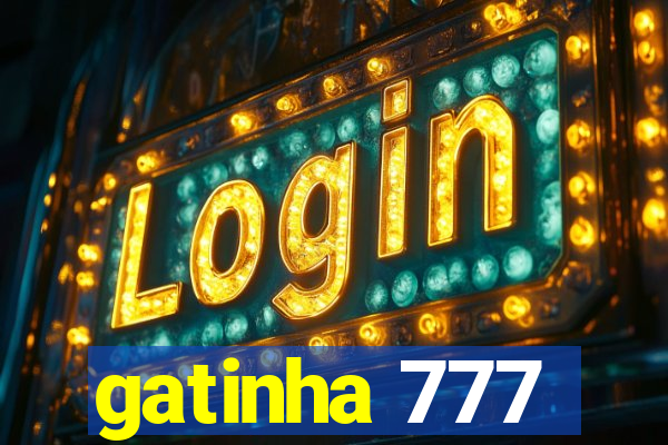 gatinha 777