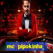 mc pipokinha privacy video