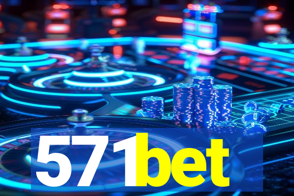 571bet