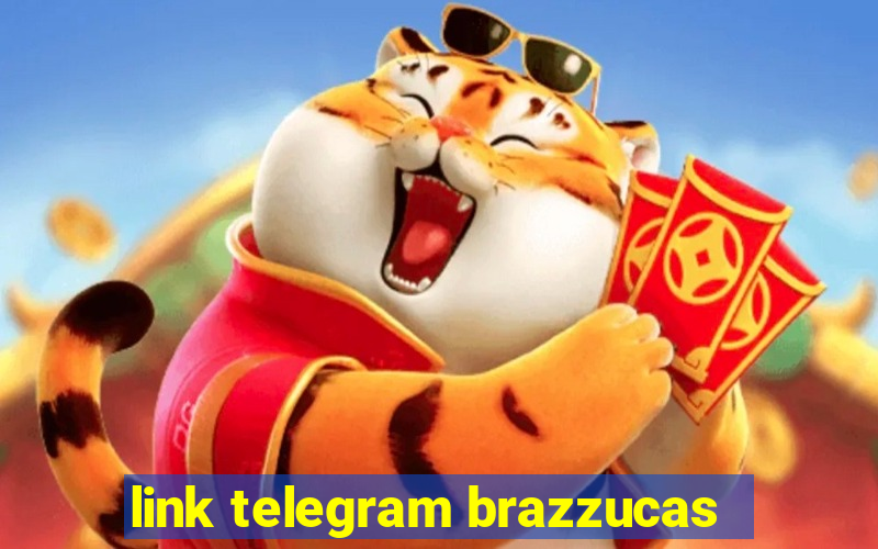 link telegram brazzucas