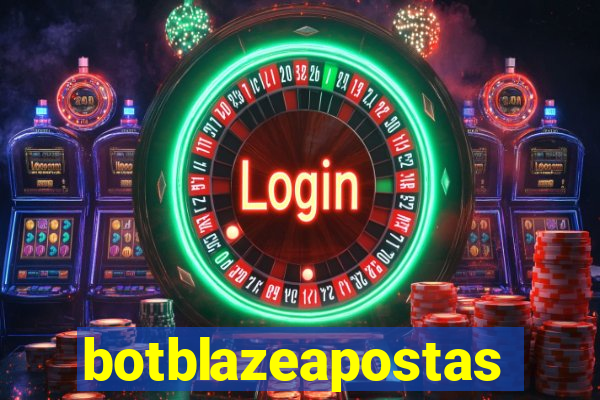 botblazeapostas