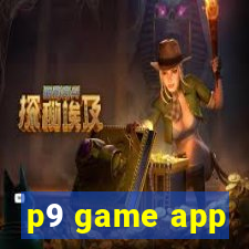 p9 game app