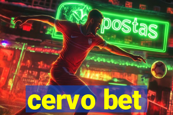 cervo bet