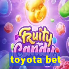 toyota bet