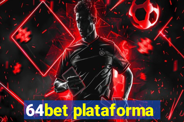 64bet plataforma