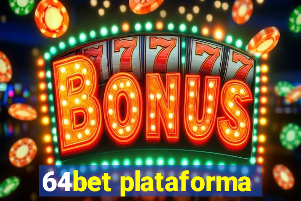 64bet plataforma