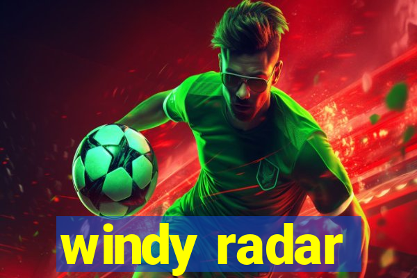 windy radar