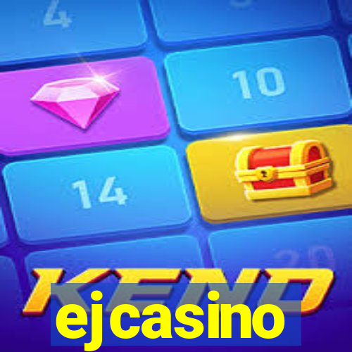 ejcasino