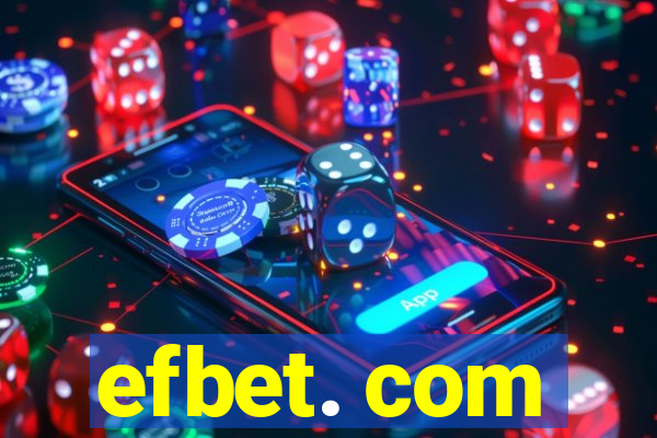 efbet. com