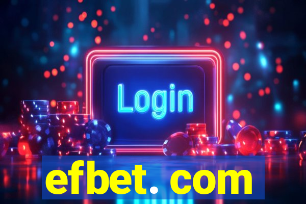 efbet. com