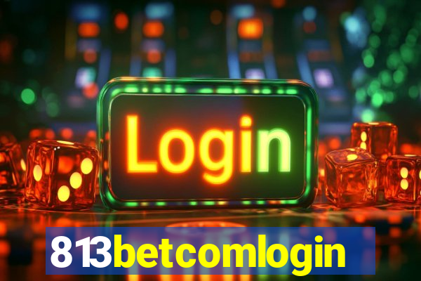 813betcomlogin