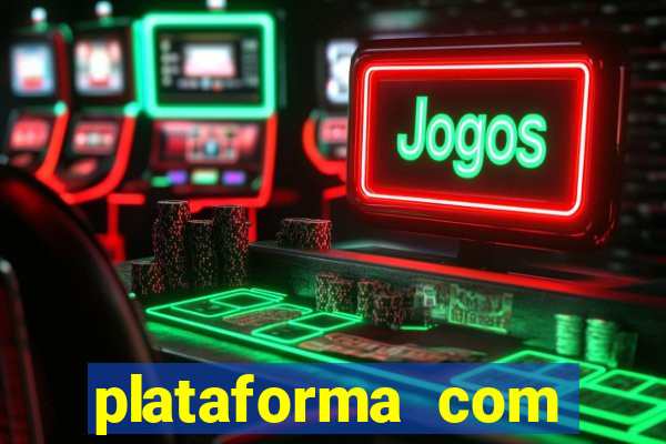 plataforma com bonus de cadastro fortune tiger