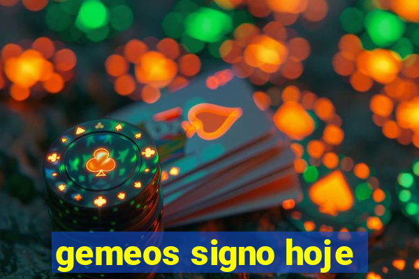 gemeos signo hoje