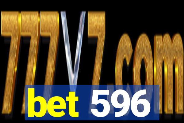 bet 596